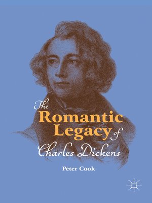 cover image of The Romantic Legacy of Charles Dickens